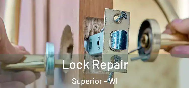 Lock Repair Superior - WI