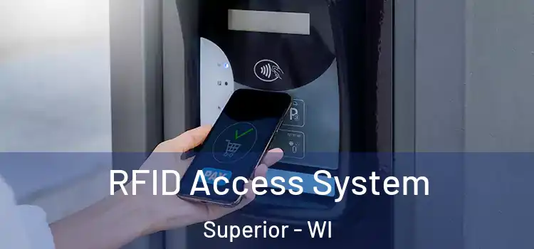  RFID Access System Superior - WI